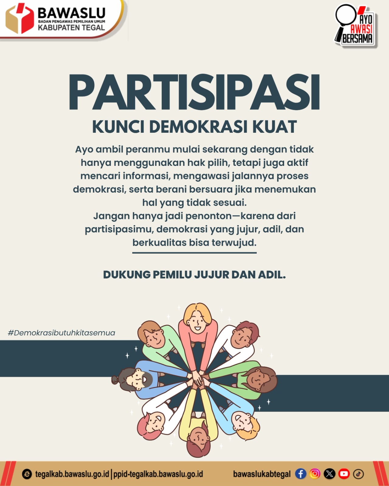 Partisipasi Masyarakat Jadi Kunci Demokrasi Kuat, Bawaslu Kabupaten Tegal Ajak Publik Aktif Mengawal Proses Demokrasi