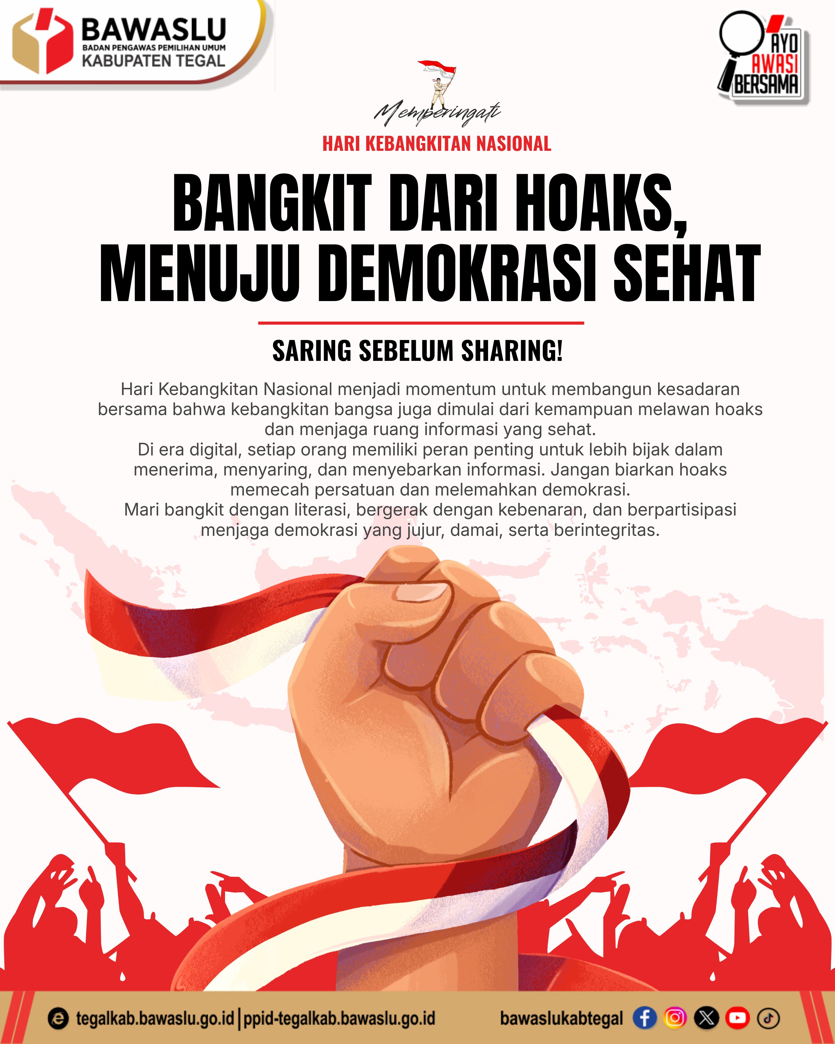Peringati Hari Kebangkitan Nasional, Bawaslu Kabupaten Tegal Ajak Masyarakat Bangkit dari Hoaks Menuju Demokrasi Sehat