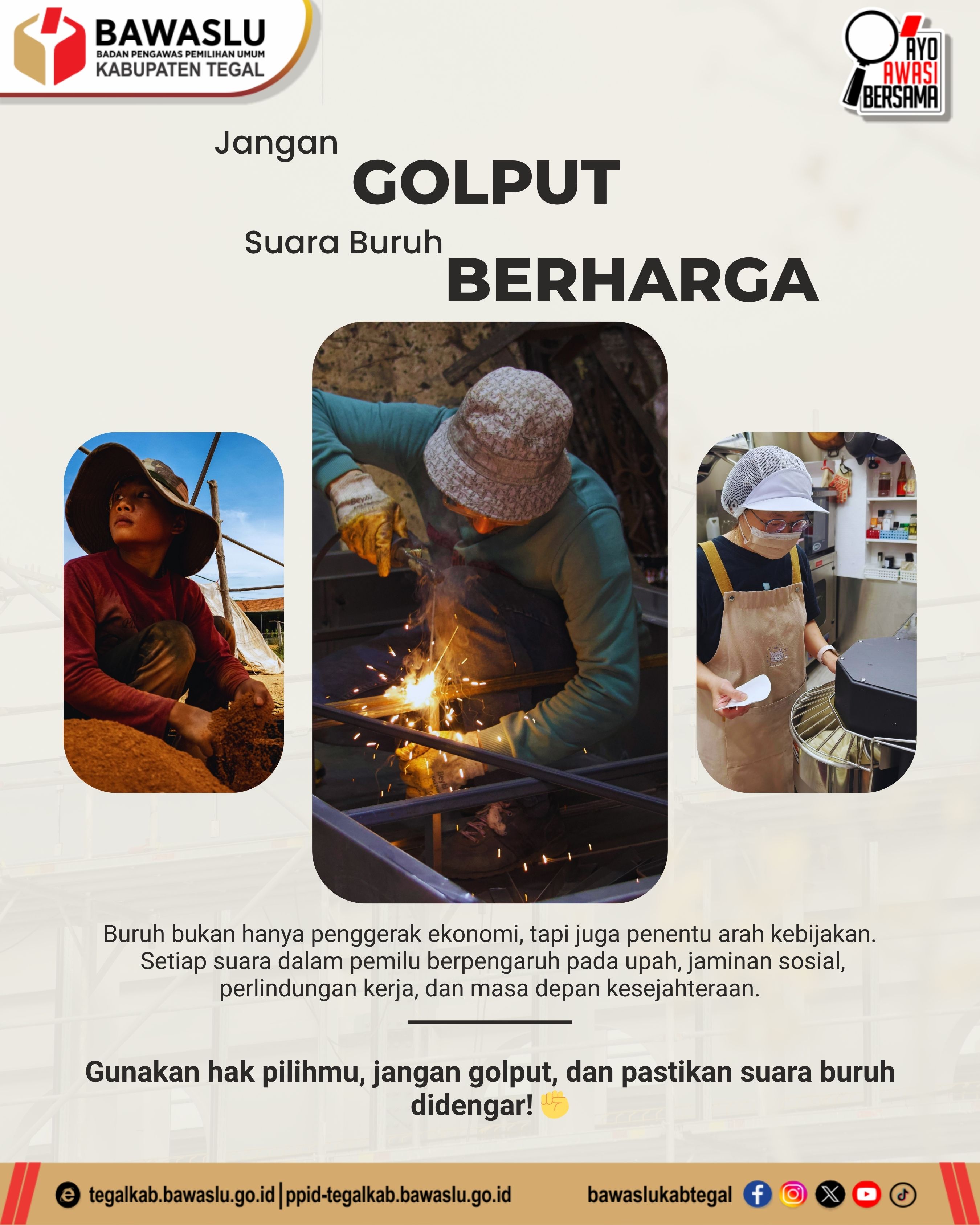 Jangan Golput! Suara Buruh Menentukan Masa Depan Kebijakan