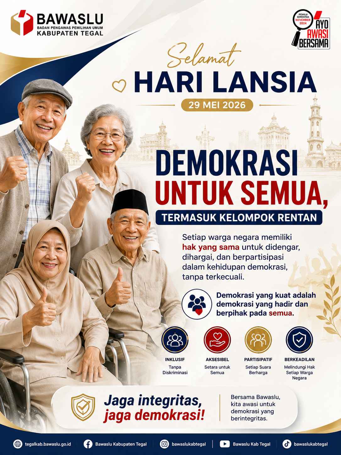 Peringati Hari Lansia, Bawaslu Kabupaten Tegal Dorong Demokrasi Inklusif bagi Kelompok Rentan