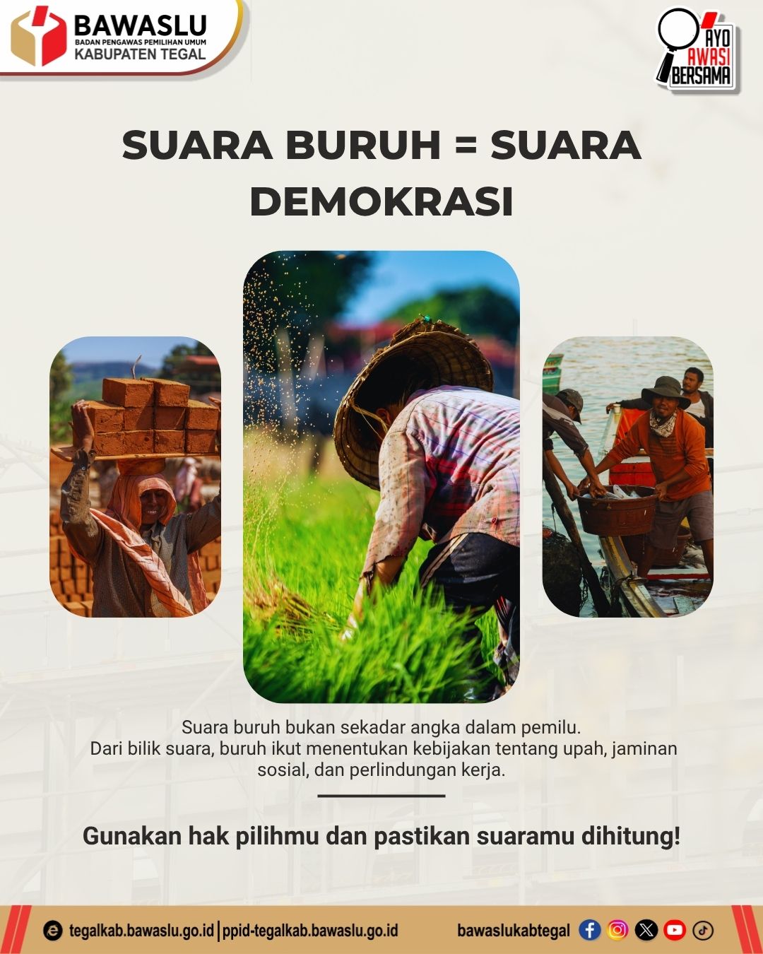 Suara Buruh = Suara Demokrasi, Bawaslu Kabupaten Tegal Ajak Pekerja Gunakan Hak Pilih