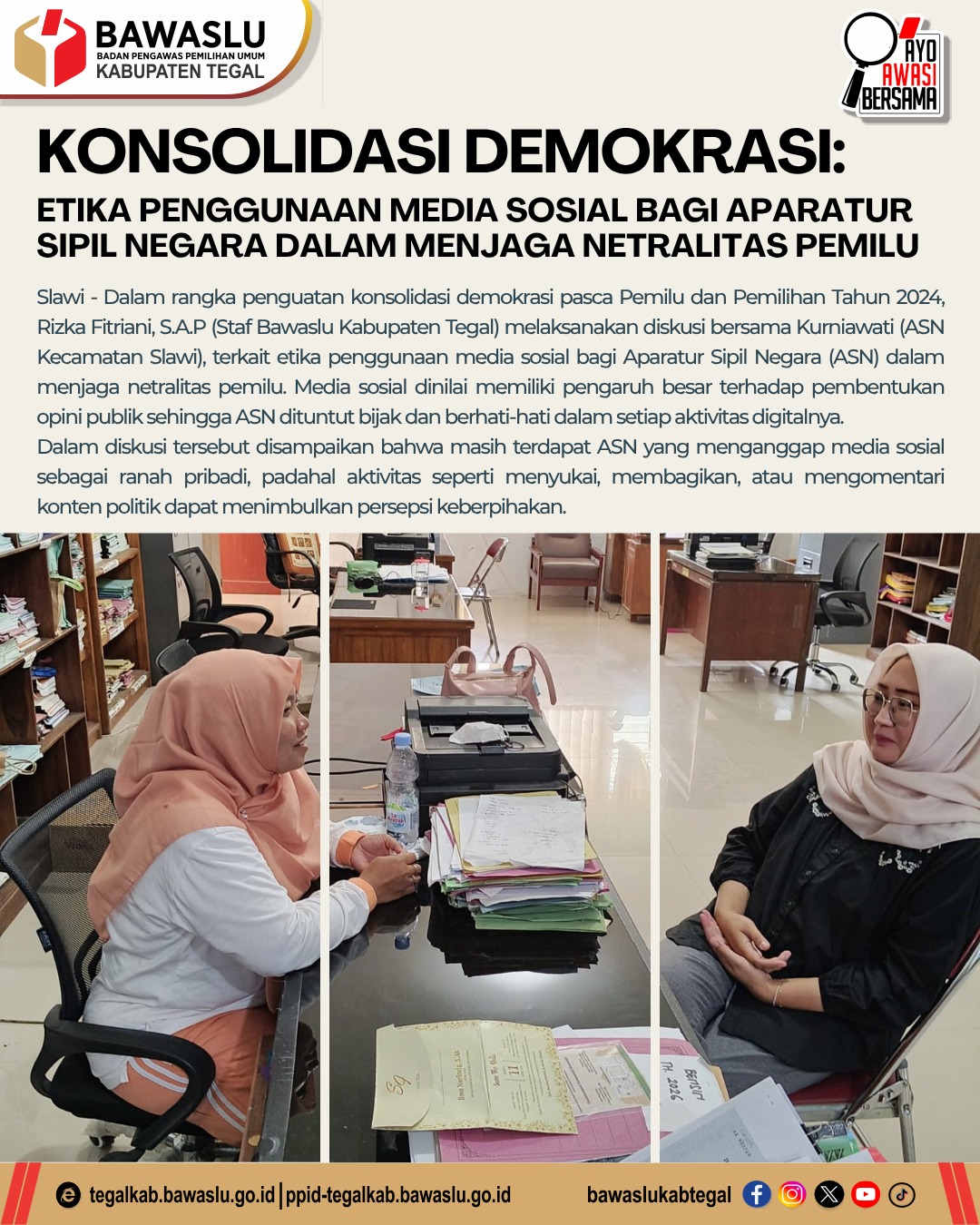 konsolidasi Demokrasi : Etika Penggunaan Media Sosial Bagi Aparatur Sipil Negara Dalam Menjaga Netralitas Pemilu