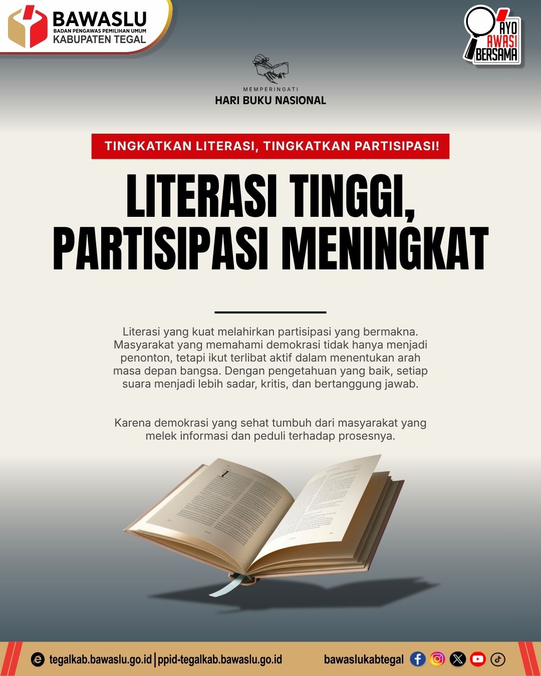 Bawaslu Kabupaten Tegal Ajak Masyarakat Tingkatkan Literasi Demi Partisipasi Demokrasi yang Berkualitas