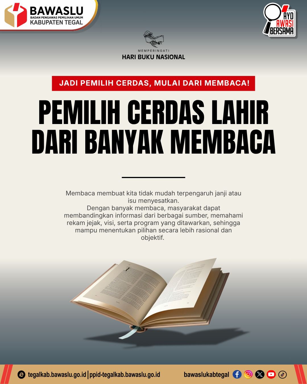 Pemilih Cerdas Lahir dari Banyak Membaca