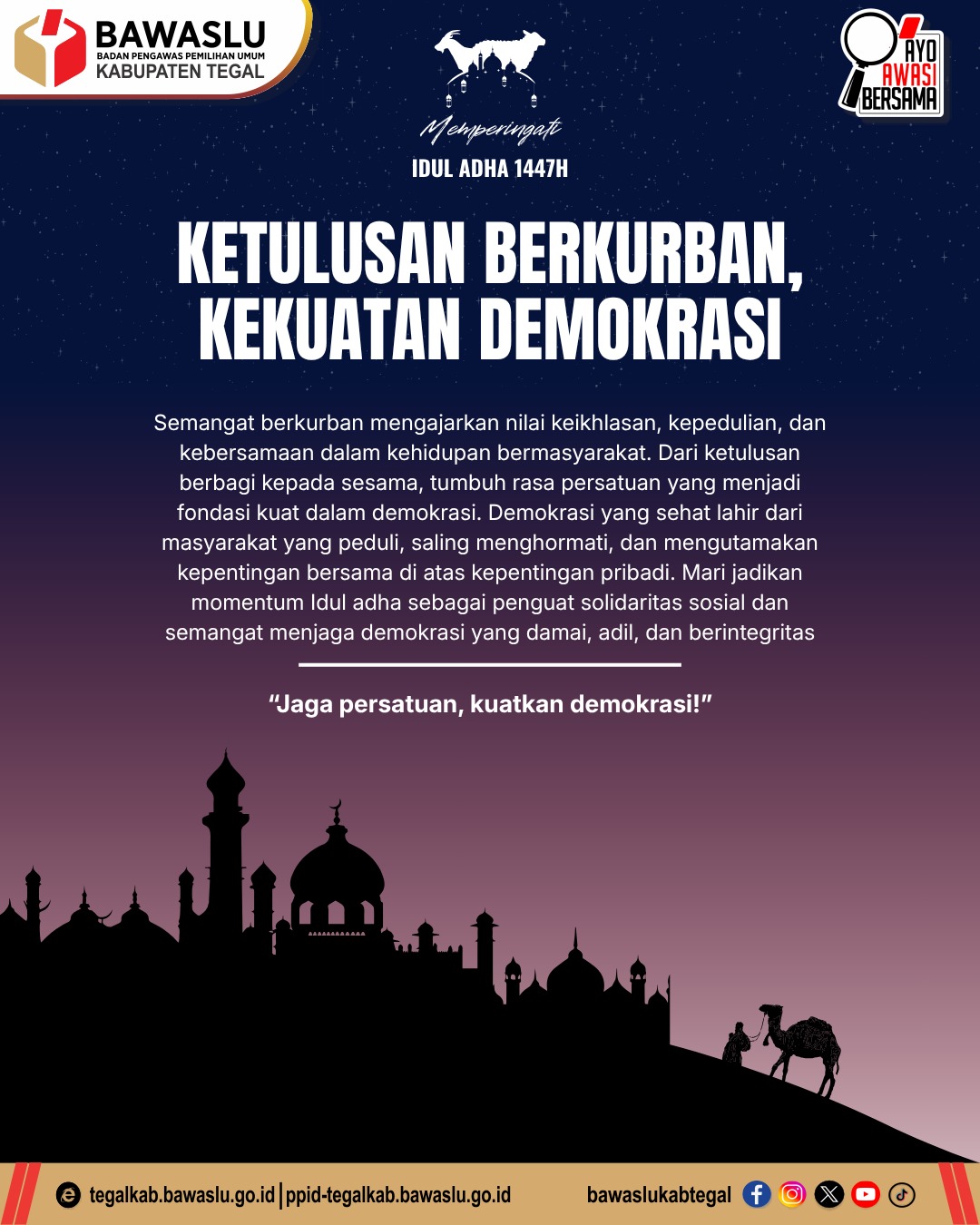 Ketulusan Berkurban, Kekuatan Demokrasi