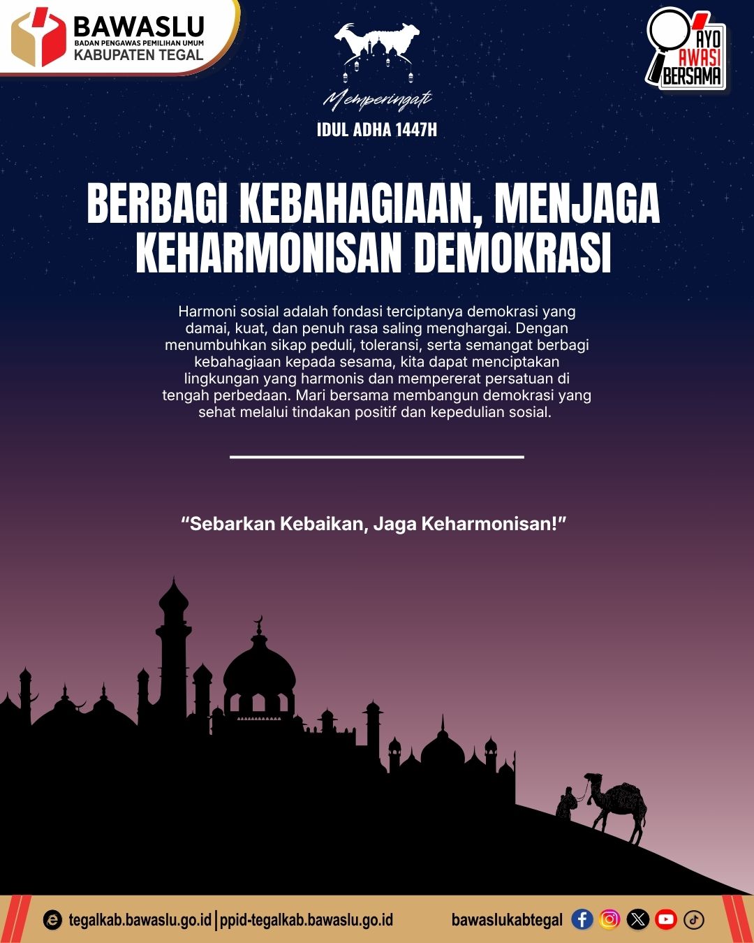 Berbagi Kebahagiaan, Menjaga Keharmonisan Demokrasi