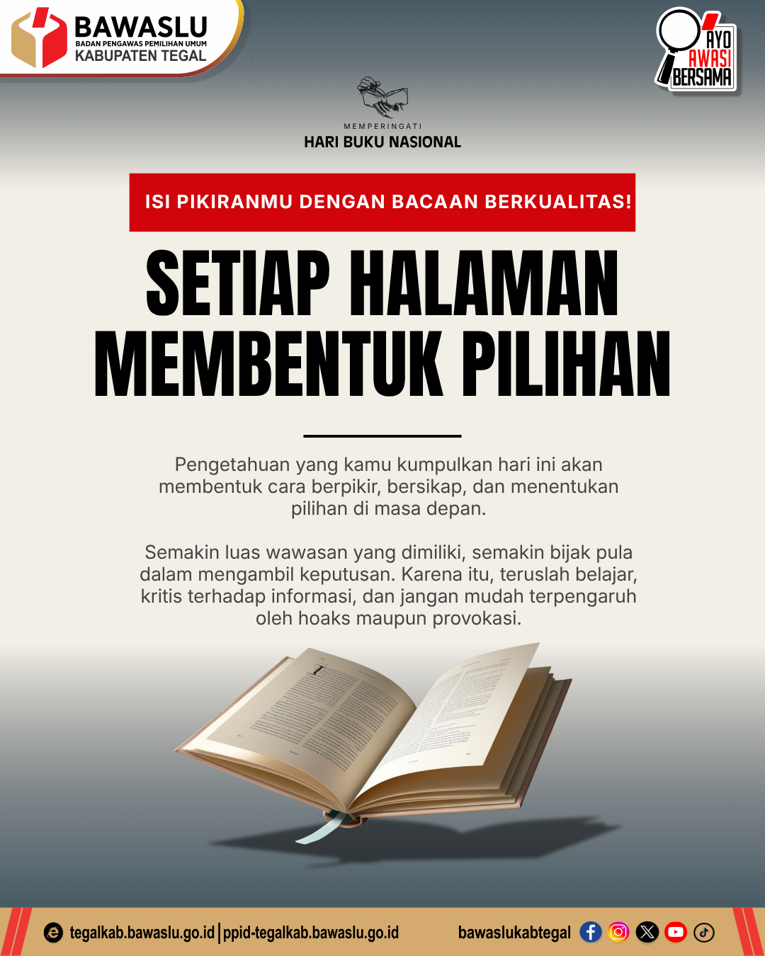 Setiap Halaman Membentuk Pilihan, Bawaslu Kabupaten Tegal Ajak Generasi Muda Gemar Membaca