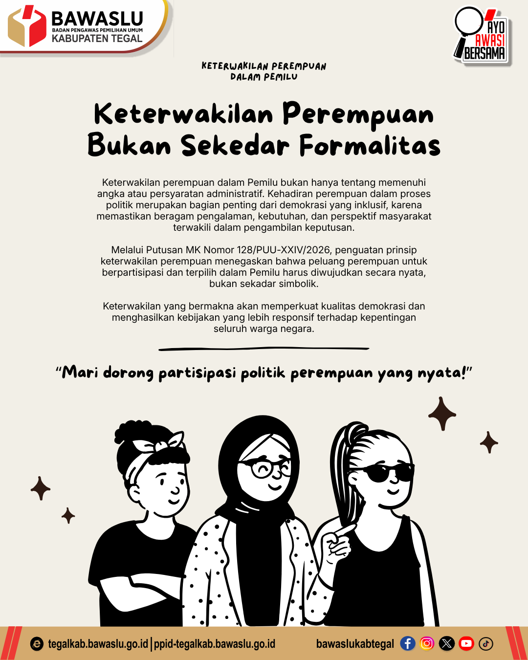 Bawaslu Kabupaten Tegal Tegaskan Keterwakilan Perempuan dalam Pemilu Bukan Sekadar Formalitas