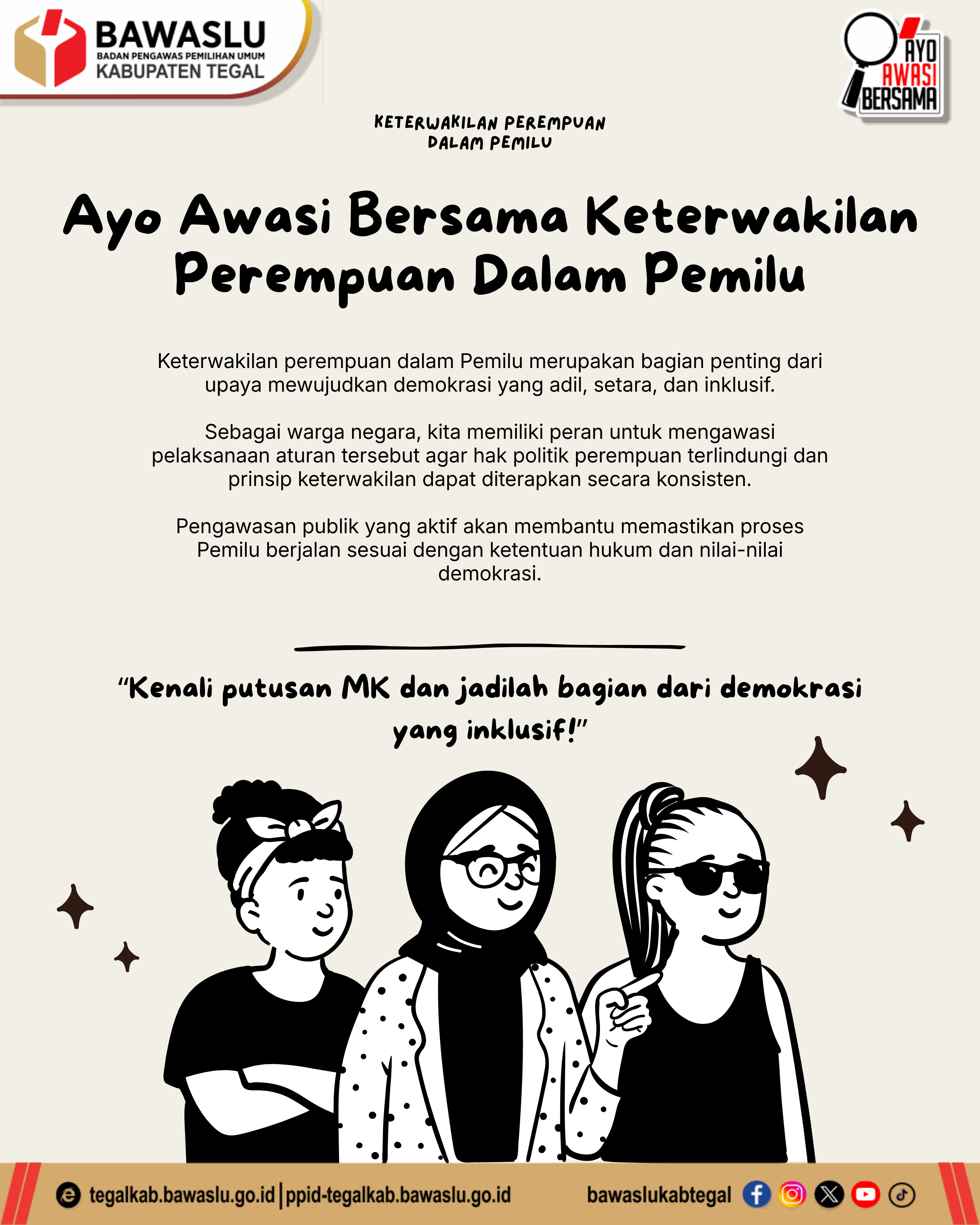 Wujudkan Demokrasi Inklusif, Bawaslu Kabupaten Tegal Ajak Masyarakat Awasi Keterwakilan Perempuan dalam Pemilu
