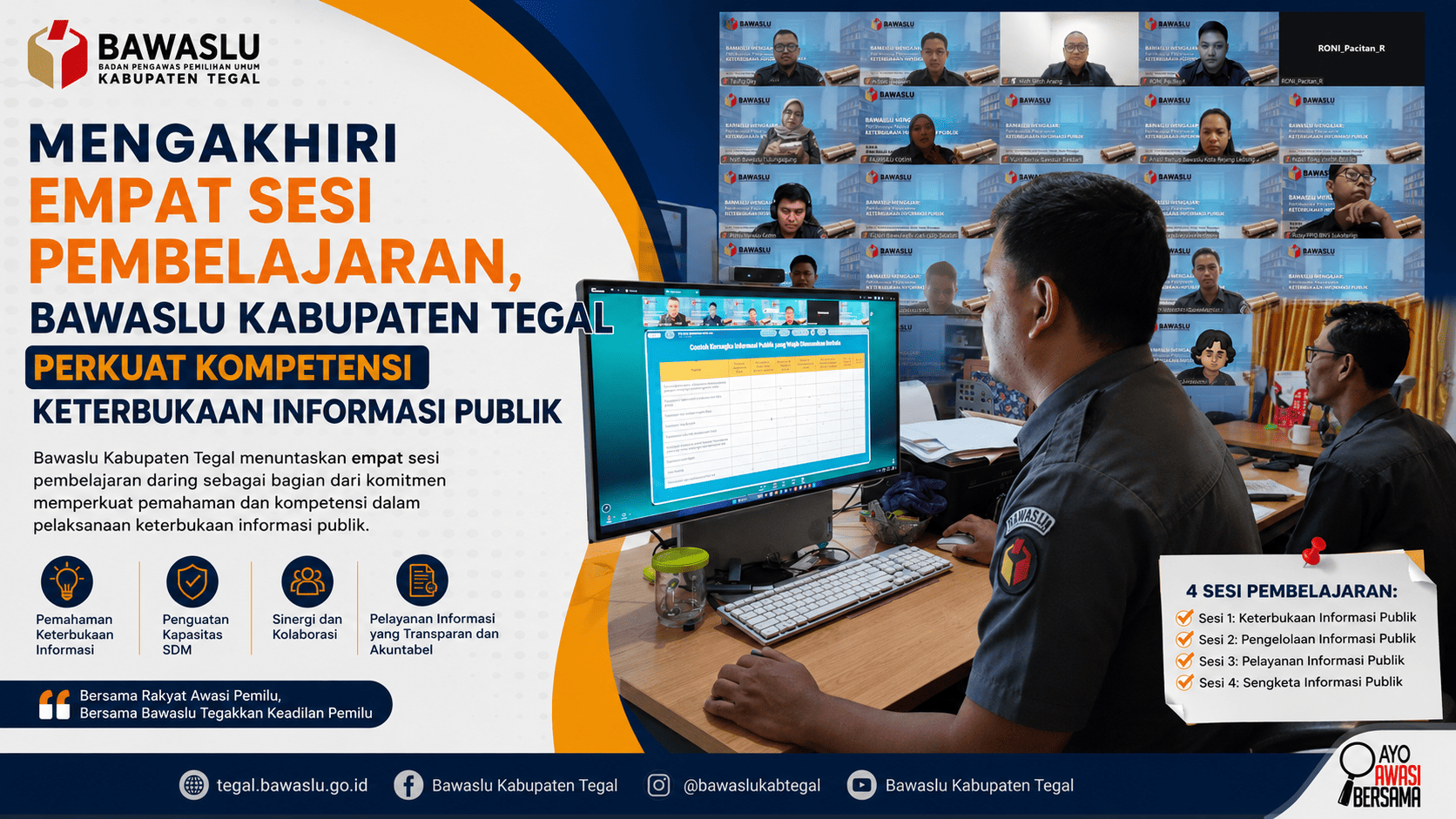 Mengakhiri Empat Sesi Pembelajaran, Bawaslu Kabupaten Tegal Perkuat Kompetensi Keterbukaan Informasi Publik"