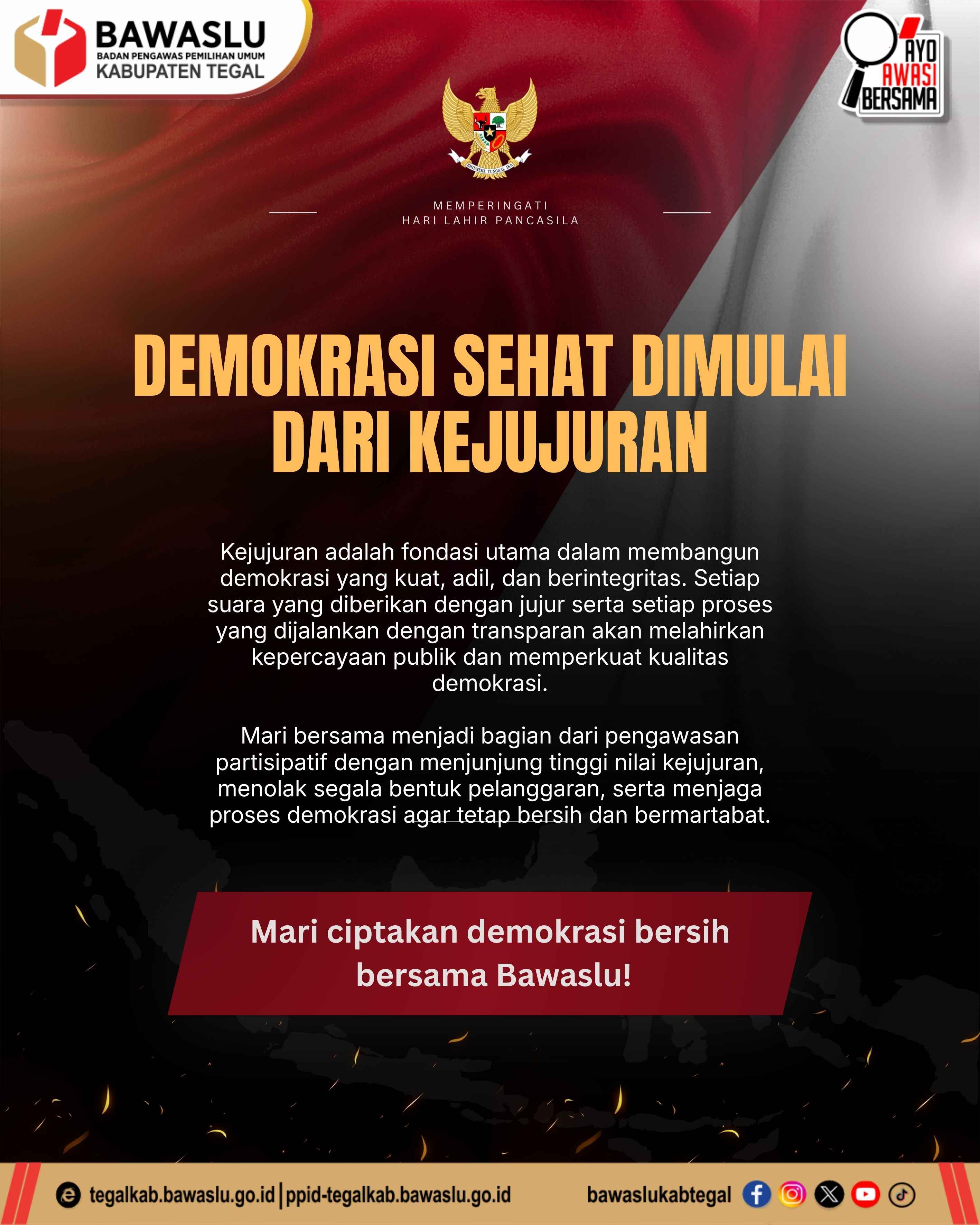 Demokrasi Sehat Dimulai Dari Kejujuran: Momentum Hari Lahir Pancasila Untuk Memperkuat Integritas Demokrasi