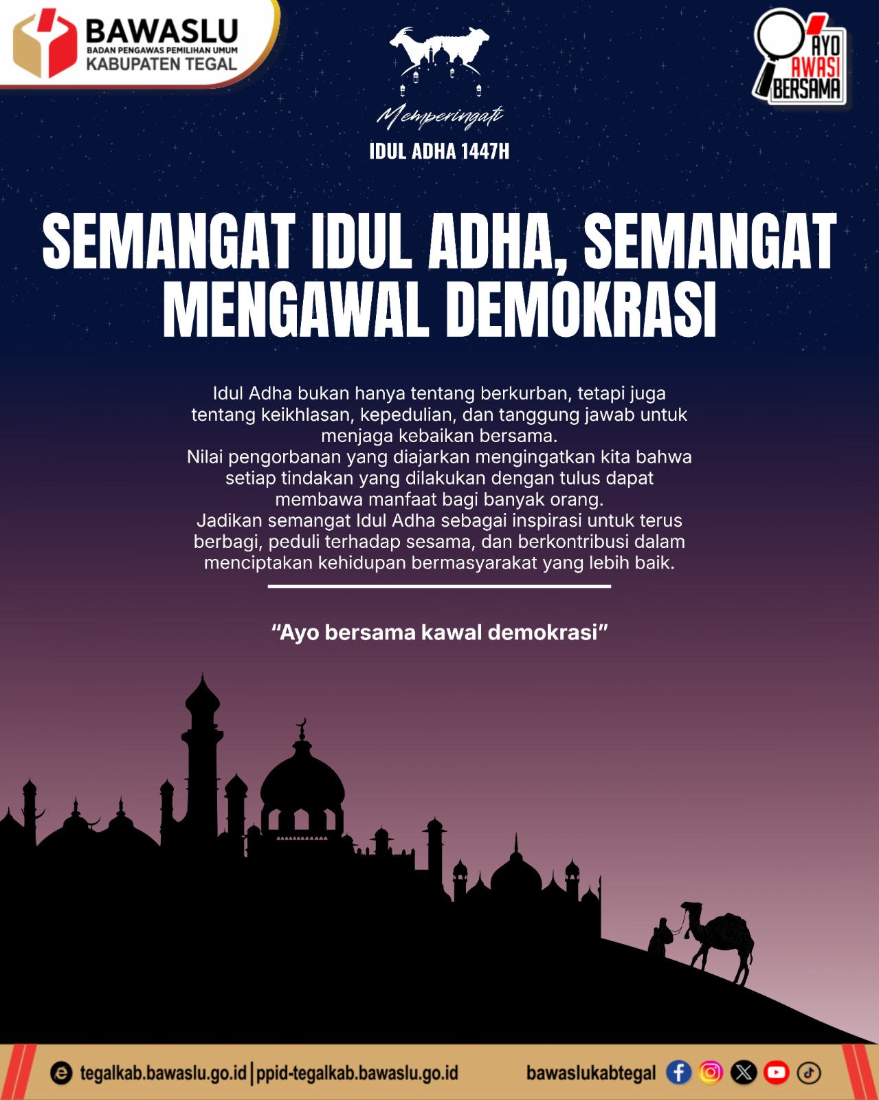Bawaslu Kabupaten Tegal Ajak Masyarakat Maknai Idul Adha sebagai Wujud Keikhlasan dan Kepedulian