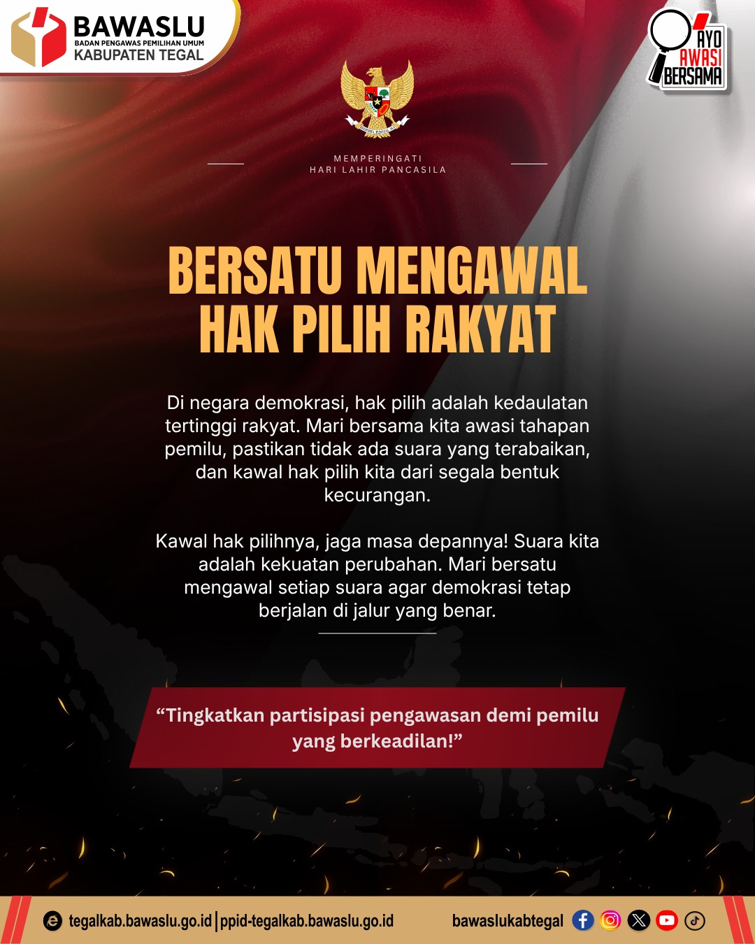 Bersatu Mengawal Hak Pilih Rakyat, Wujudkan Demokrasi yang Berintegritas