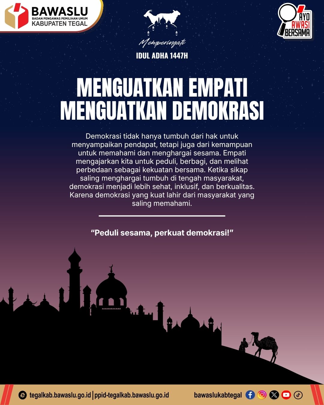 Bawaslu Kabupaten Tegal: Menguatkan Empati, Menguatkan Demokrasi melalui Semangat Idul Adha