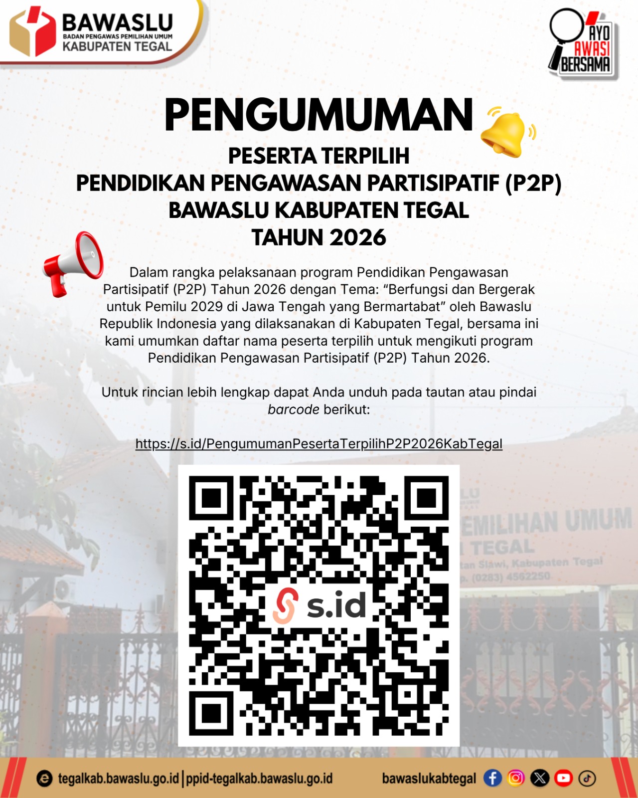 Resmi Diumumkan! Ini Daftar Peserta Terpilih Pendidikan Pengawasan Partisipatif Bawaslu Kabupaten Tegal 2026