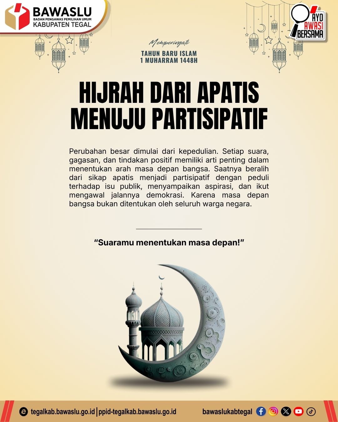 Semangat Tahun Baru Islam, Bawaslu Kabupaten Tegal Ajak Masyarakat Hijrah dari Apatis Menuju Partisipatif