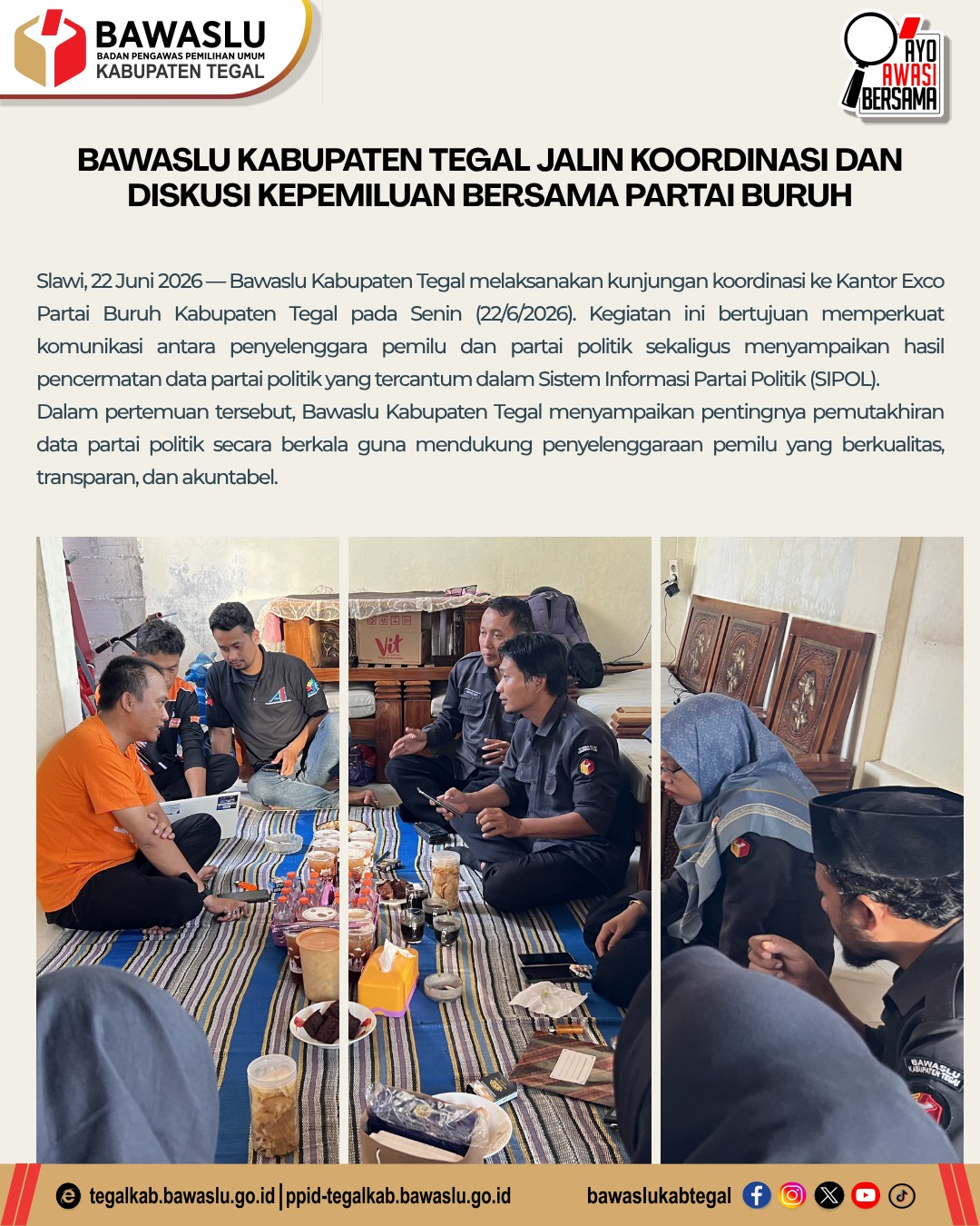 Bawaslu Kabupaten Tegal Jalin Koordinasi dan Diskusi Kepemiluan Bersama Partai Buruh