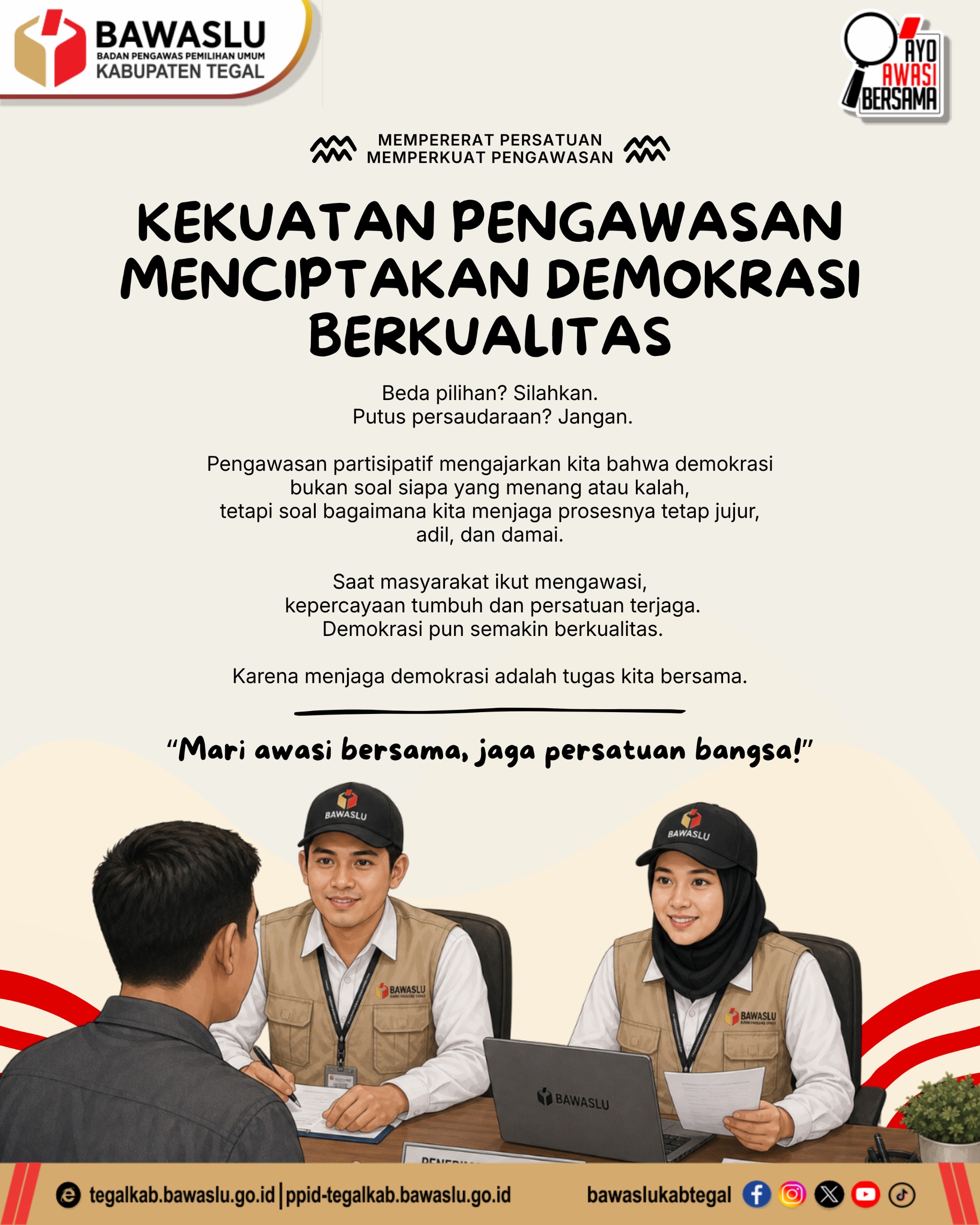 Kekuatan Pengawasan Menciptakan Demokrasi Berkualitas