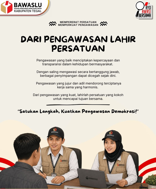 Dari Pengawasan Lahir Persatuan