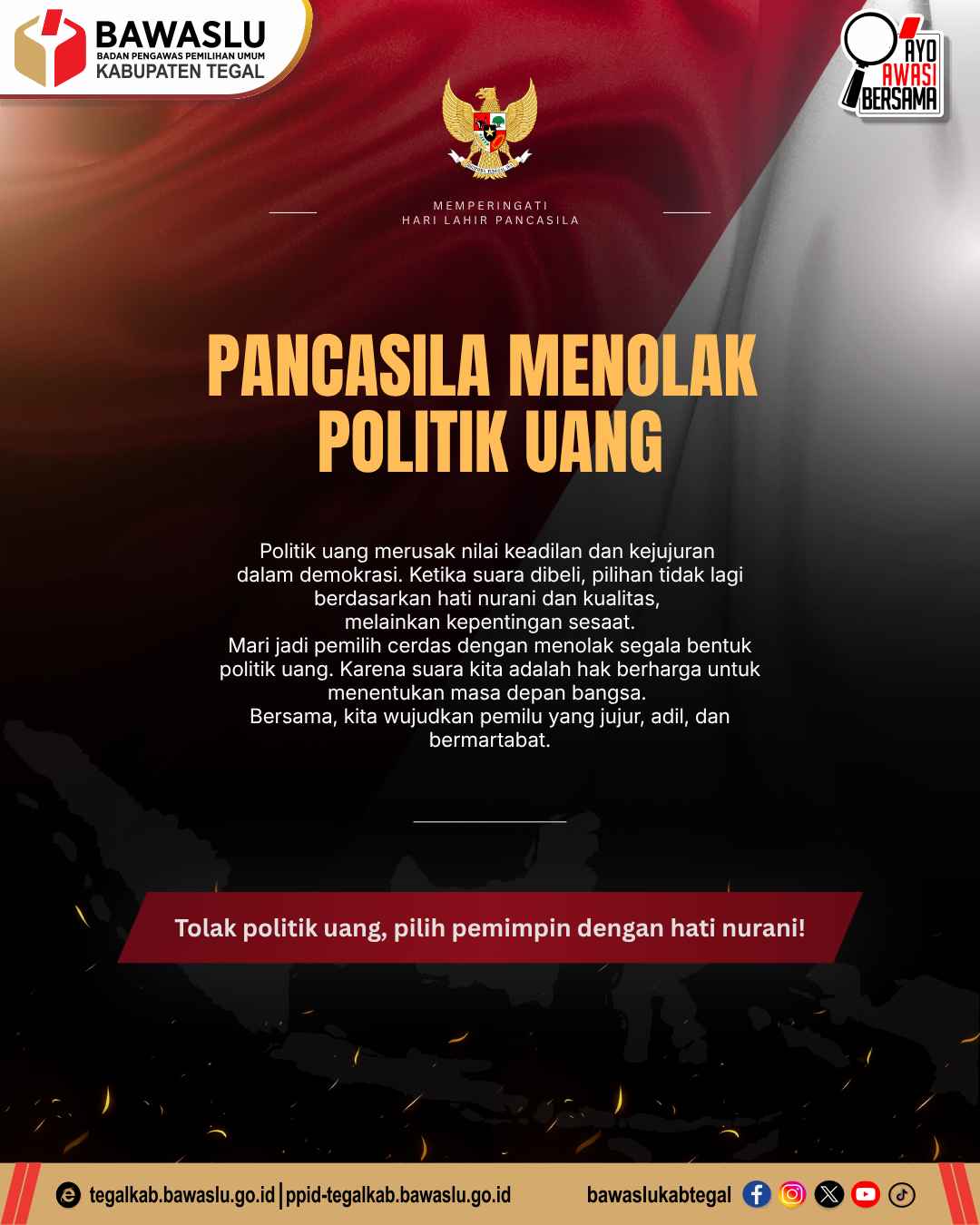 Bawaslu Kabupaten Tegal Ajak Masyarakat Tolak Politik Uang dalam Semangat Pancasila