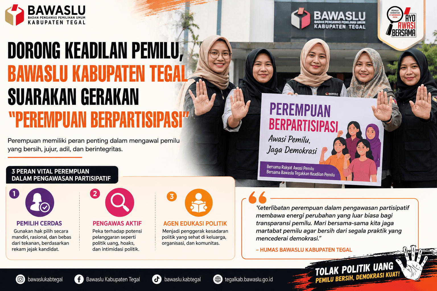 Dorong Keadilan Pemilu, Bawaslu Kabupaten Tegal Gaungkan Gerakan “Perempuan Berpartisipasi”