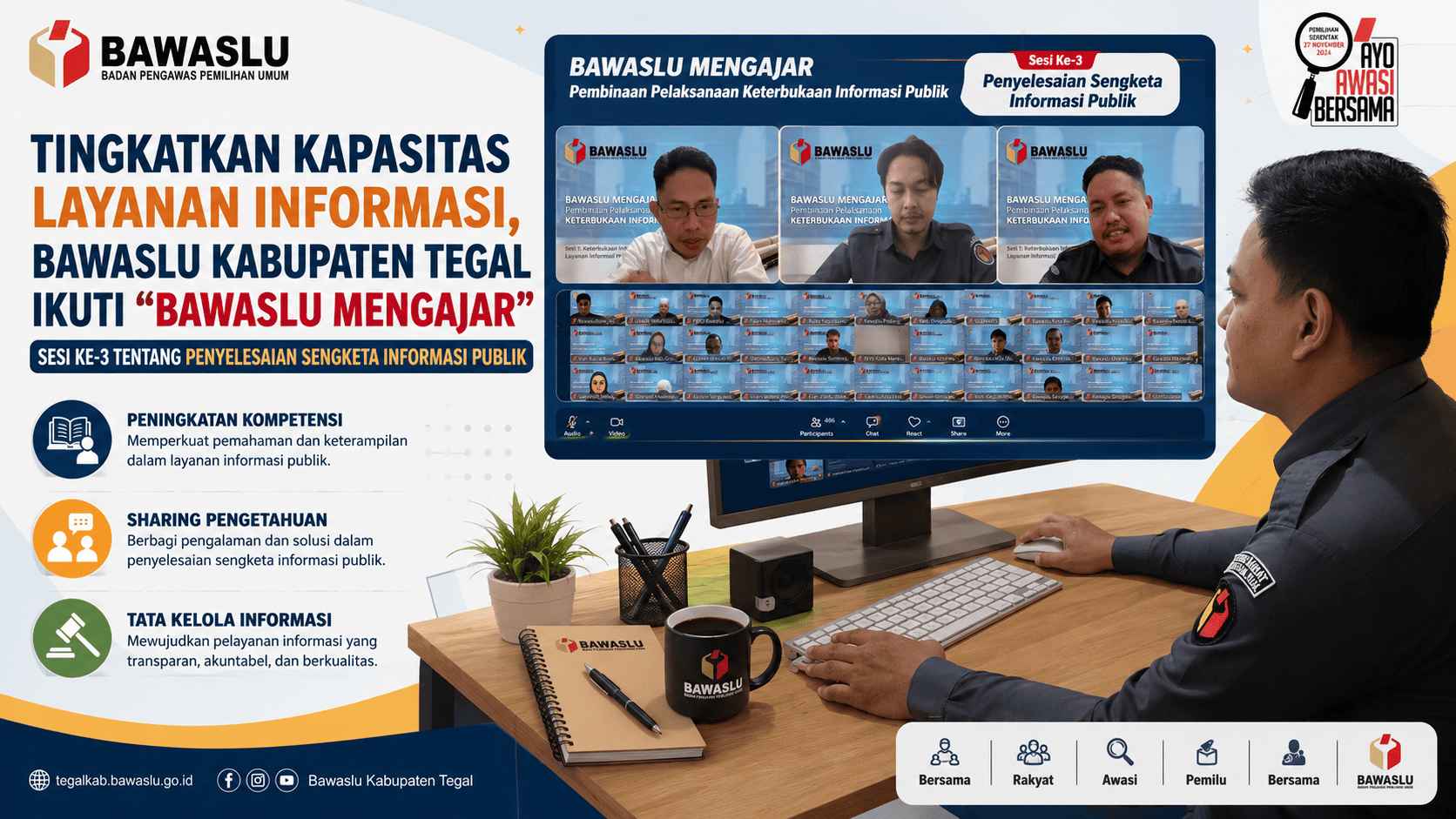 Tingkatkan Kapasitas Layanan Informasi, Bawaslu Kabupaten Tegal Ikuti "Bawaslu Mengajar" Sesi Ke-3 tentang Penyelesaian Sengketa Informasi Publik