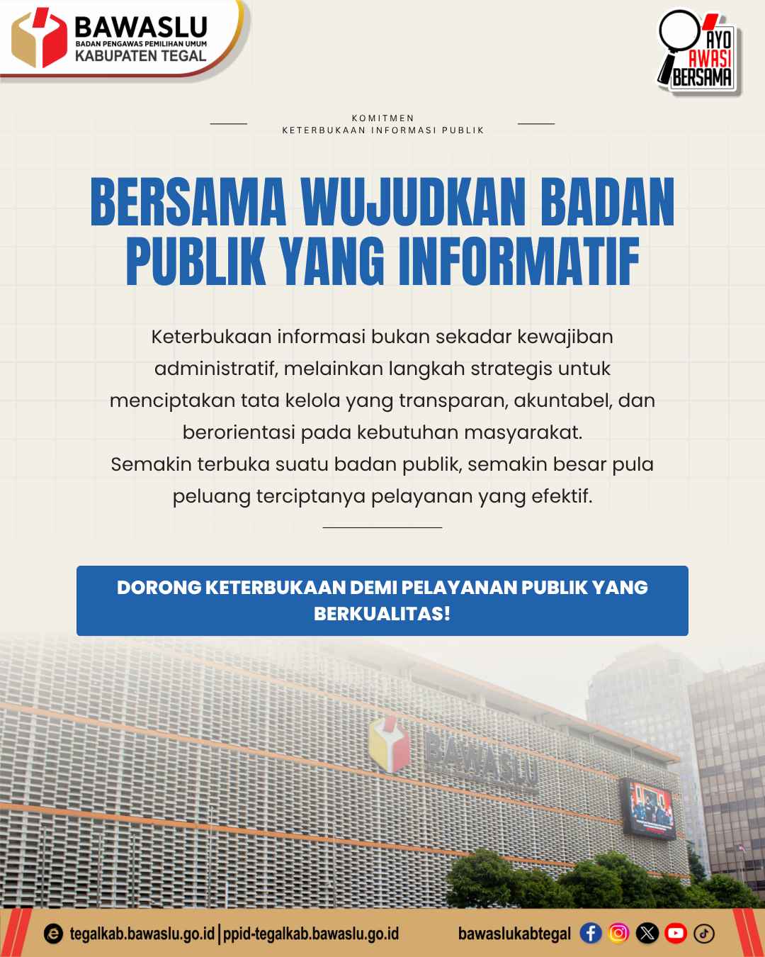 Bersama Wujudkan Badan Publik yang Informatif
