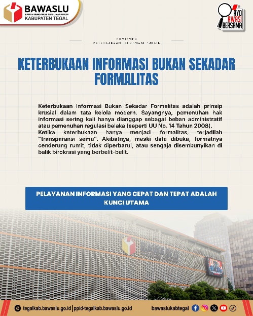 Bawaslu Kabupaten Tegal Tegaskan Keterbukaan Informasi Publik Bukan Sekadar Formalitas Belaka