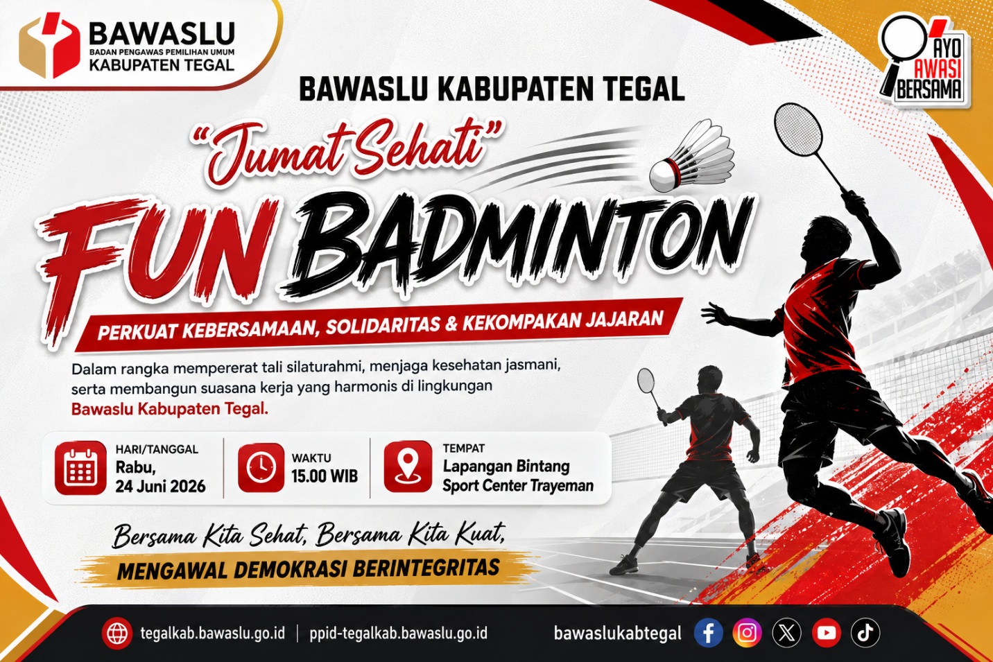 Bawaslu Kabupaten Tegal Gelar “Jumat Sehati” Fun Badminton, Perkuat Kebersamaan dan Solidaritas Jajaran