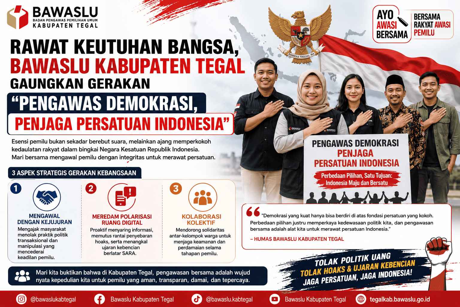 Rawat Keutuhan Bangsa, Bawaslu Kabupaten Tegal Gaungkan Gerakan "Pengawas Demokrasi, Penjaga Persatuan Indonesia"