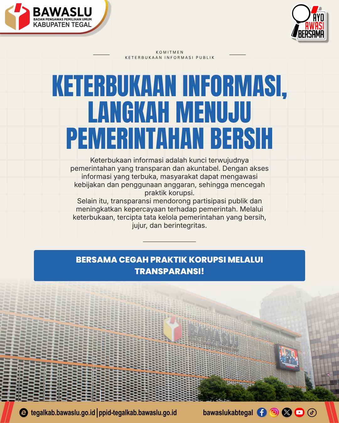 Bawaslu Kabupaten Tegal Ajak Masyarakat Cegah Korupsi Melalui Transparansi