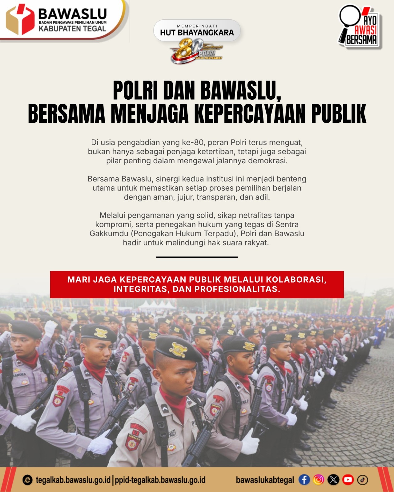 Polri dan Bawaslu, Bersama Menjaga Kepercayaan Publik