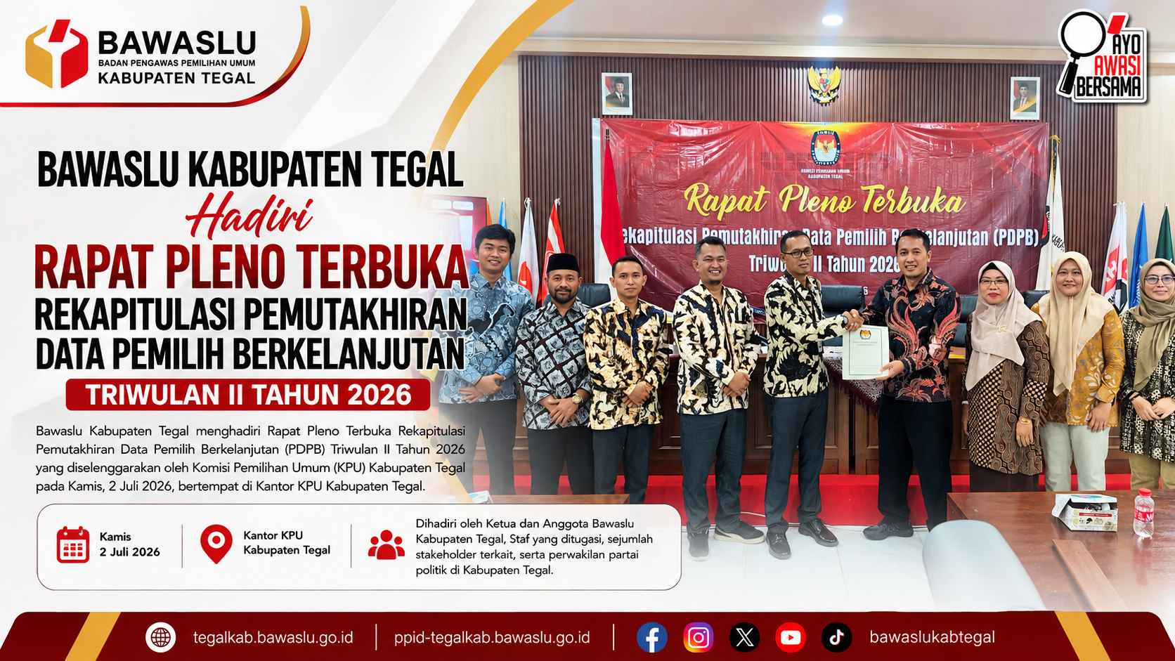 Bawaslu Kabupaten Tegal Hadiri Rapat Pleno Terbuka Rekapitulasi Pemutakhiran Data Pemilih Berkelanjutan Triwulan II Tahun 2026