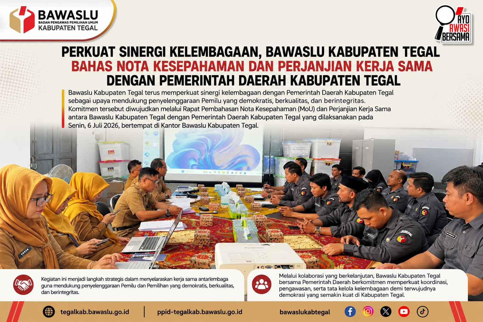 Perkuat Sinergi Kelembagaan, Bawaslu Kabupaten Tegal Bahas Nota Kesepahaman dan Perjanjian Kerja Sama dengan Pemerintah Daerah Kabupaten Tegal