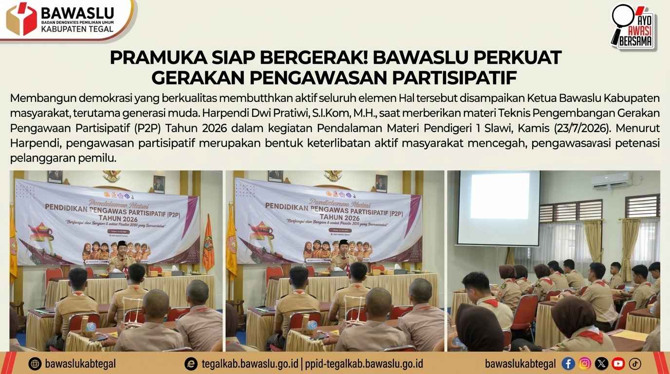 Bawaslu Kabupaten Tegal Dorong Peran Strategis Pramuka dalam Memperkuat Gerakan Pengawasan Partisipatif