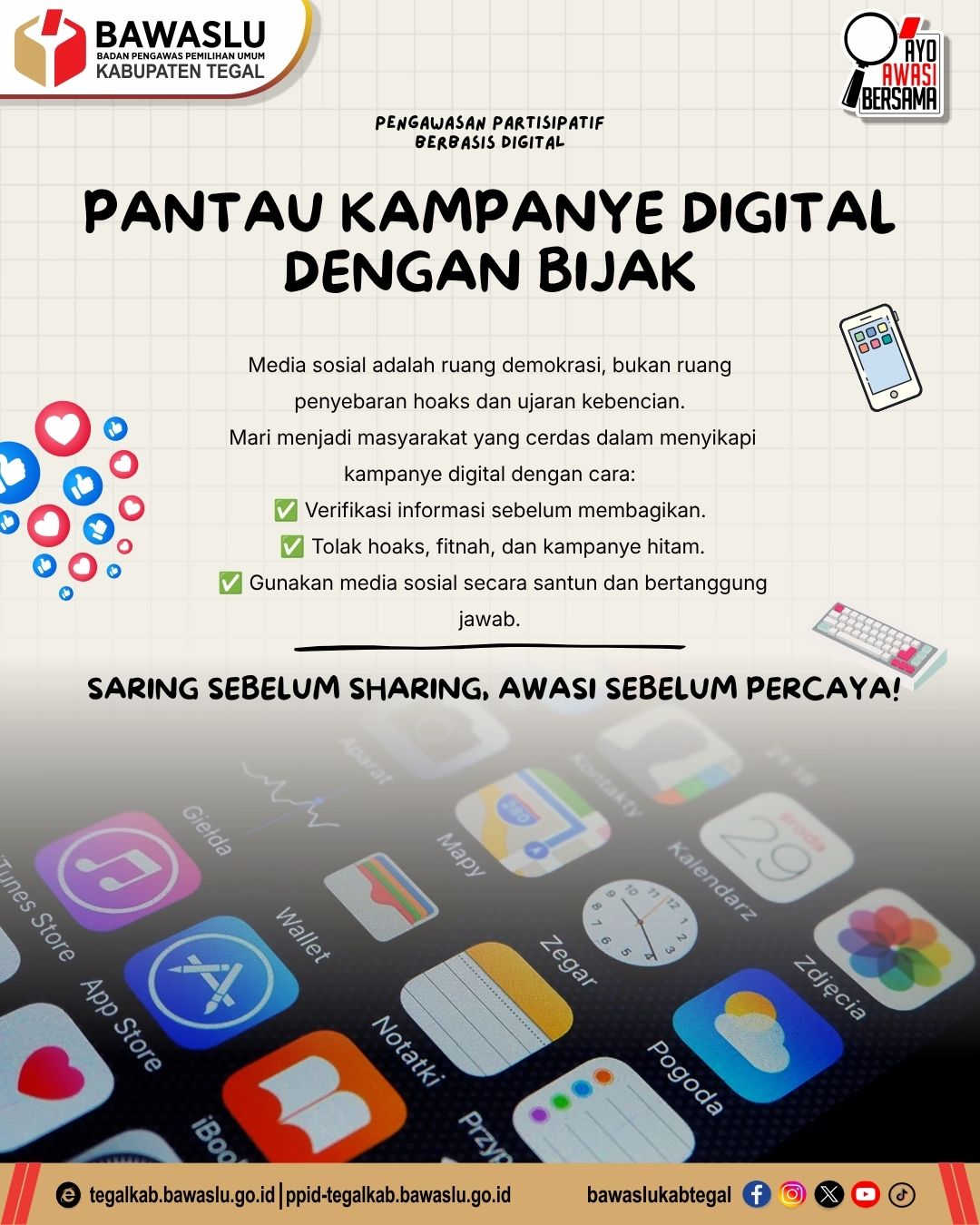 Bawaslu Kabupaten Tegal Ajak Masyarakat Bijak Memantau Kampanye Digital Melalui Media Sosial