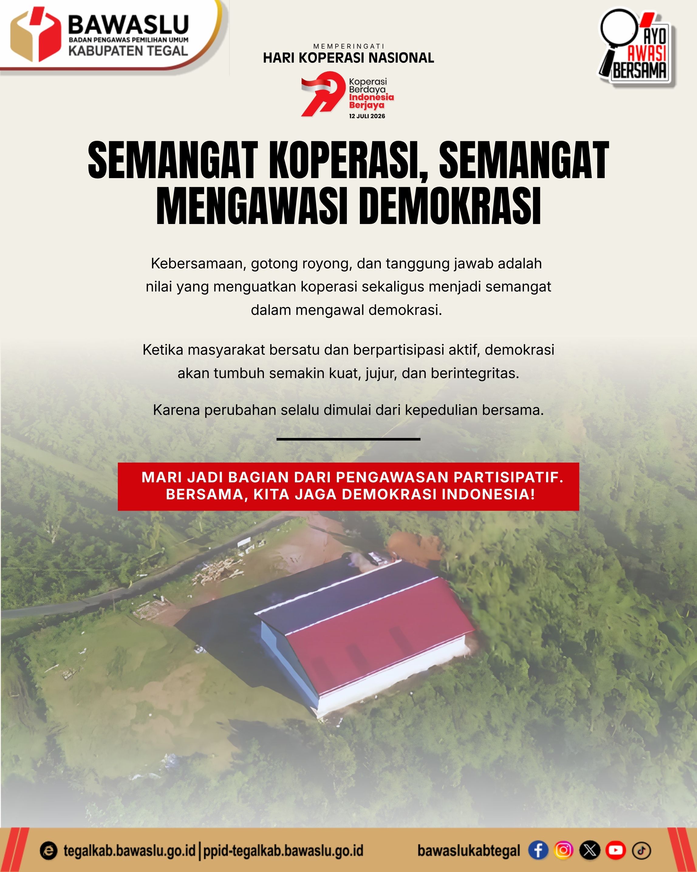Semangat Koperasi, Semangat Mengawasi Demokrasi Bawaslu Kabupaten Tegal Ajak Masyarakat Perkuat Pengawasan Partisipatif Melalui Nilai Kebersamaan