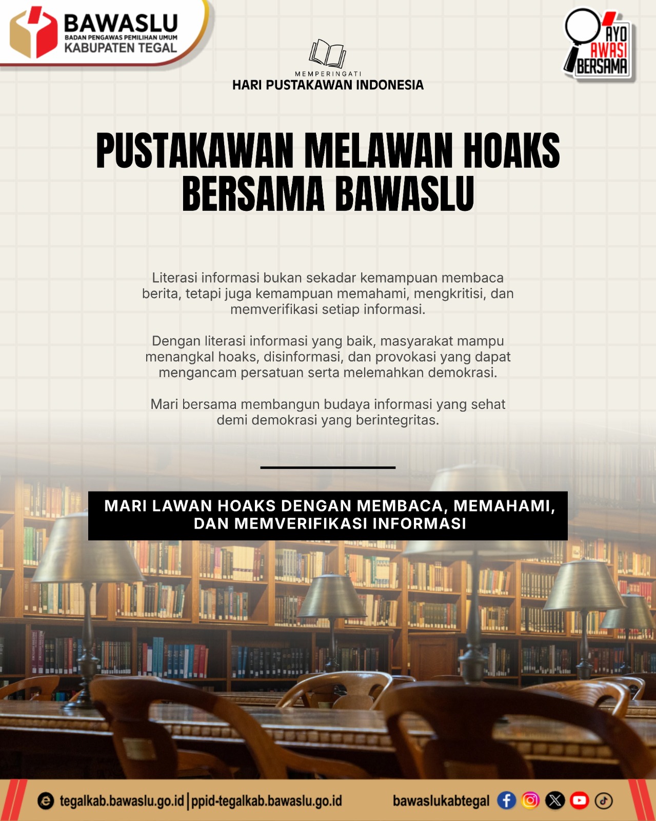 Semangat Pustakawan Melawan Hoaks, Bawaslu Kabupaten Tegal Edukasi Masyarakat Lewat Media Sosial