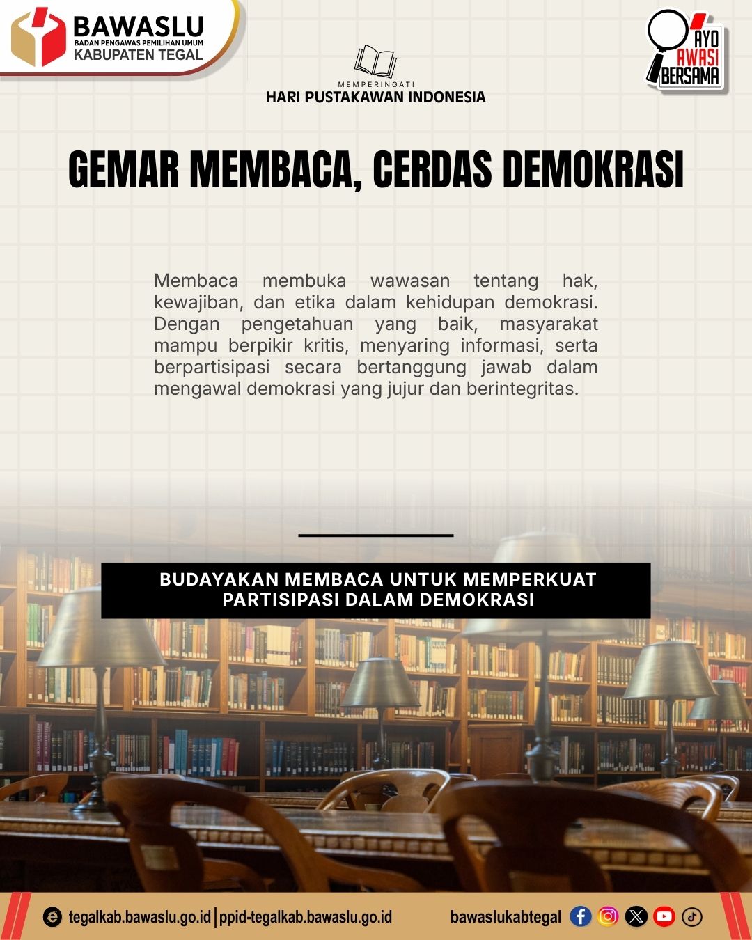 Bawaslu Kabupaten Tegal Publikasikan Flyer "Gemar Membaca, Cerdas Demokrasi" untuk Tingkatkan Literasi Kepemiluan