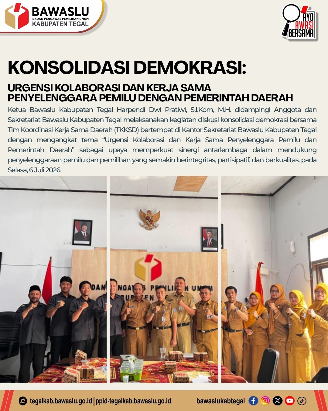 Bawaslu Kabupaten Tegal Dorong Penguatan Sinergi dengan Pemerintah Daerah melalui Diskusi Konsolidasi Demokrasi