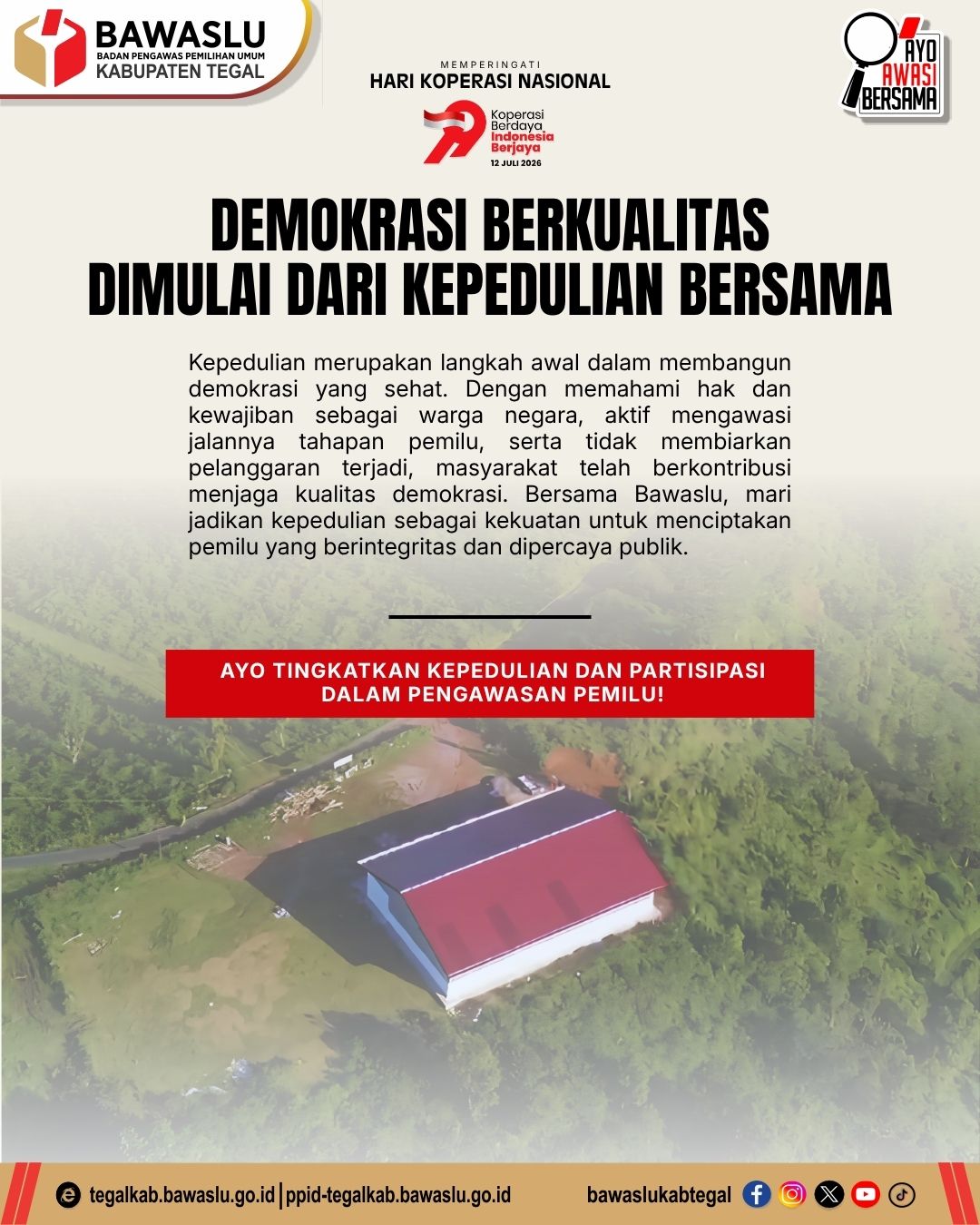 Bawaslu Kabupaten Tegal Ajak Masyarakat Tingkatkan Kepedulian dalam Mengawal Demokrasi Berkualitas