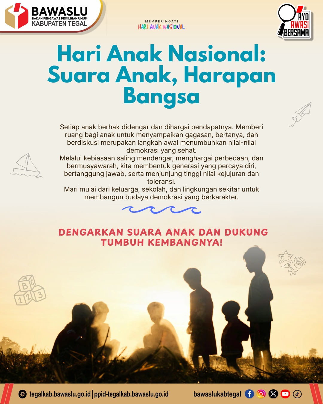 Bawaslu Kabupaten Tegal Ajak Masyarakat Dengarkan Suara Anak pada Peringatan Hari Anak Nasional 2026