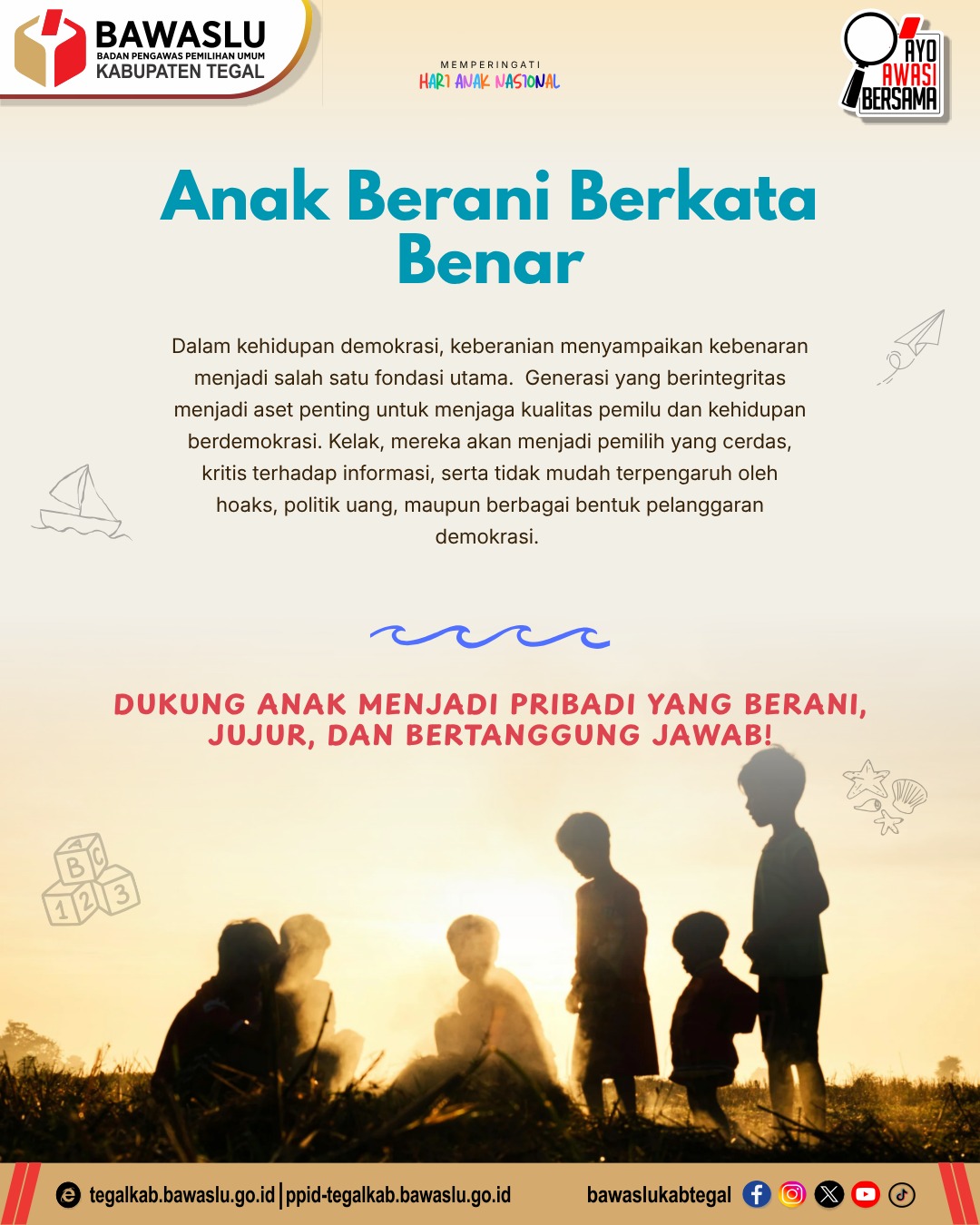 Anak Berani Berkata Benar