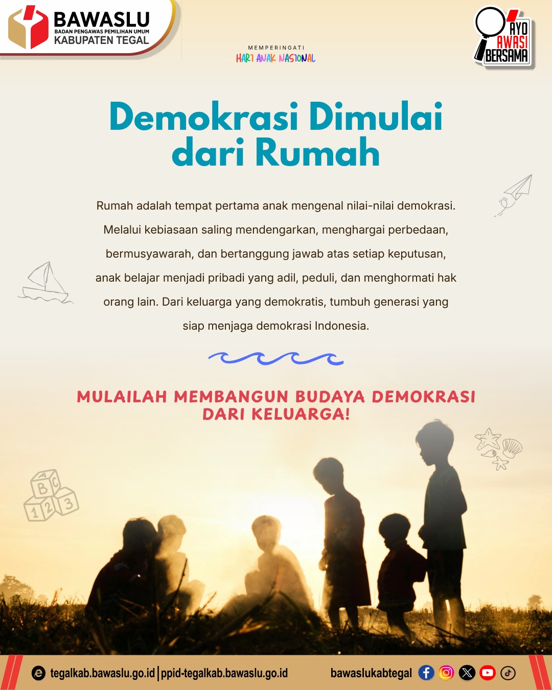 Demokrasi Dimulai dari Rumah, Membangun Generasi yang Peduli dan Berintegritas