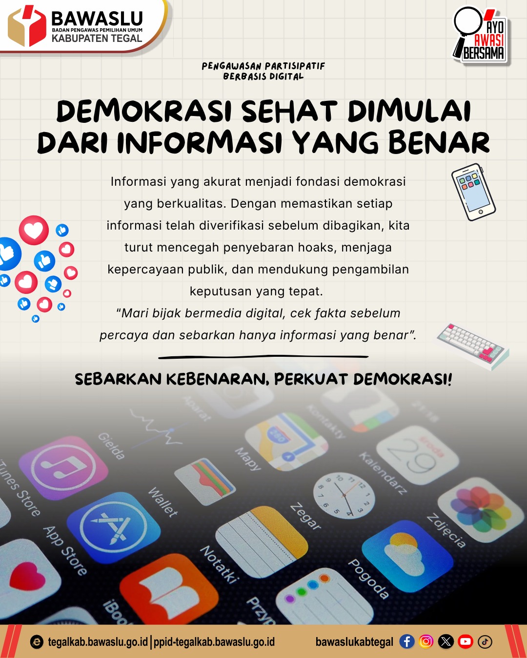 Demokrasi Sehat Dimulai dari Informasi yang Benar