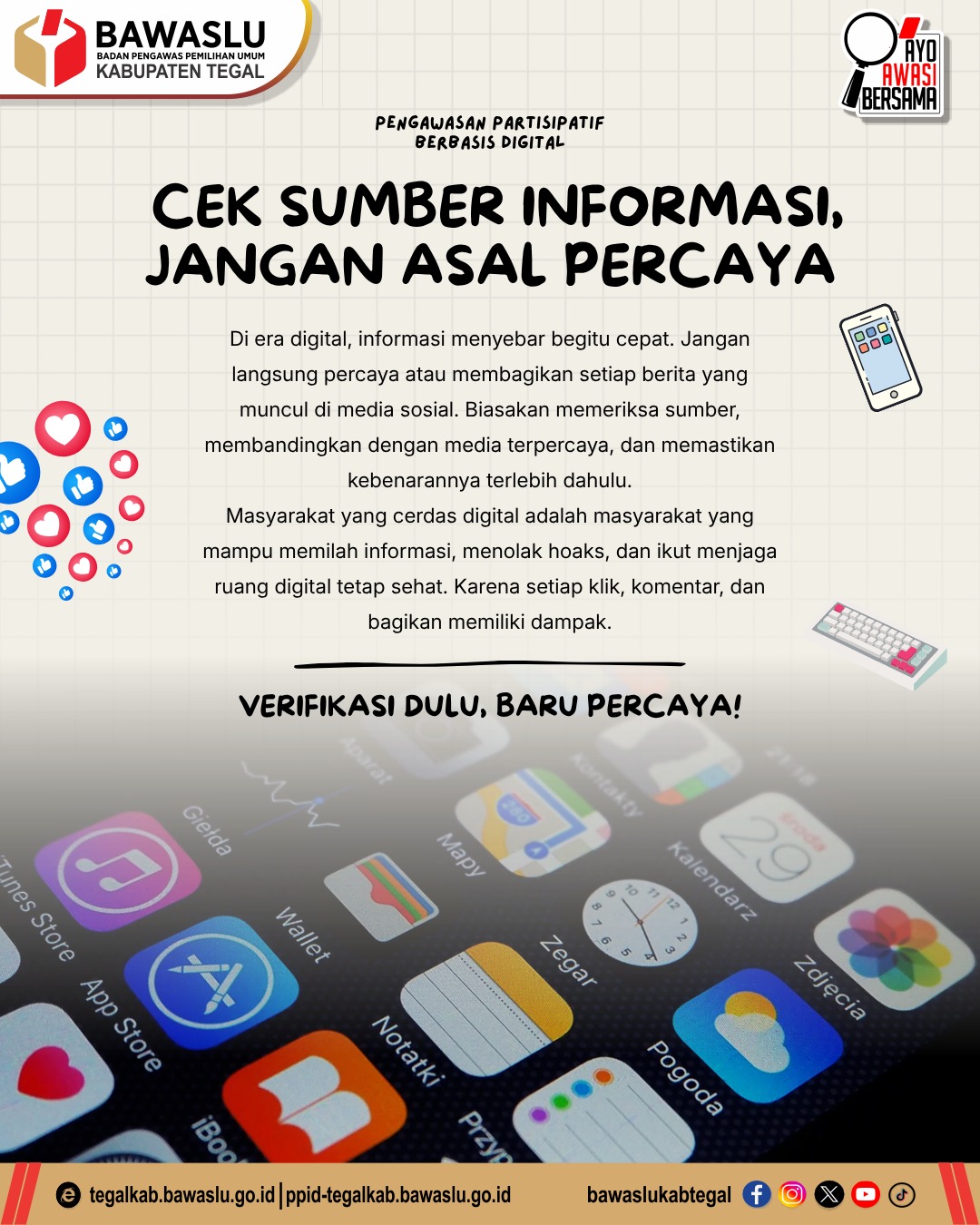 Bawaslu Kabupaten Tegal Ajak Masyarakat Cerdas Digital: Cek Sumber Informasi, Jangan Asal Percaya