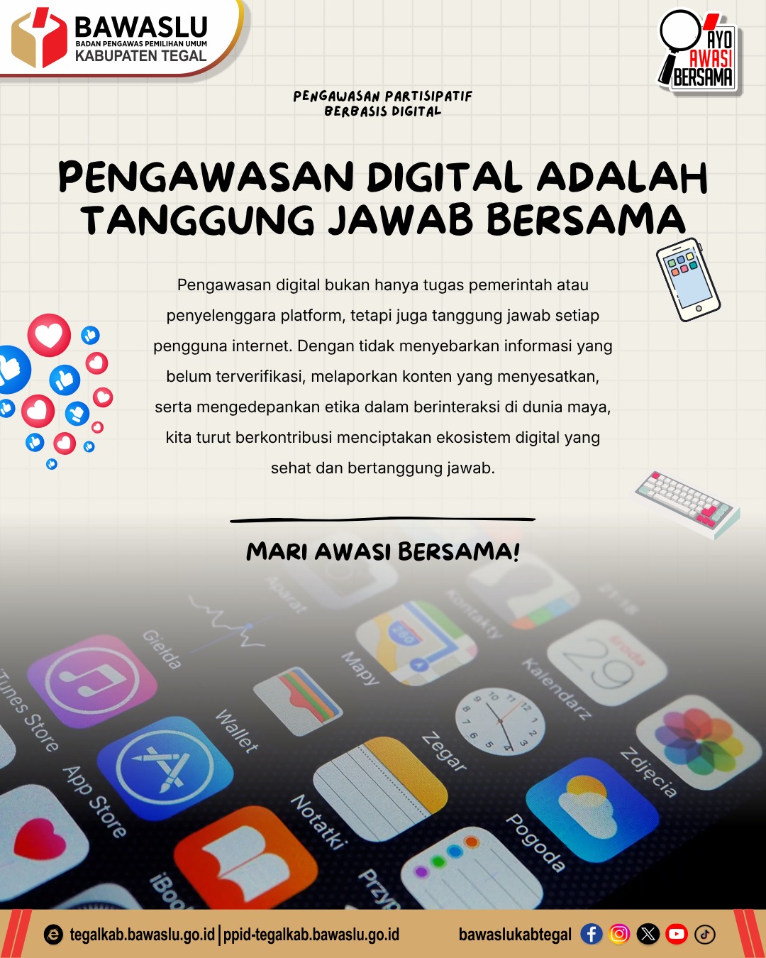 Pengawasan Digital adalah Tanggung Jawab Bersama