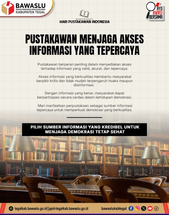 Bawaslu Kabupaten Tegal Dorong Pemanfaatan Informasi Tepercaya melalui Peran Pustakawan