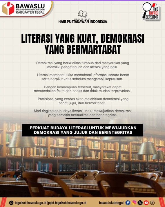 Bawaslu Kabupaten Tegal Tingkatkan Literasi Demokrasi untuk Wujudkan Demokrasi yang Bermartabat