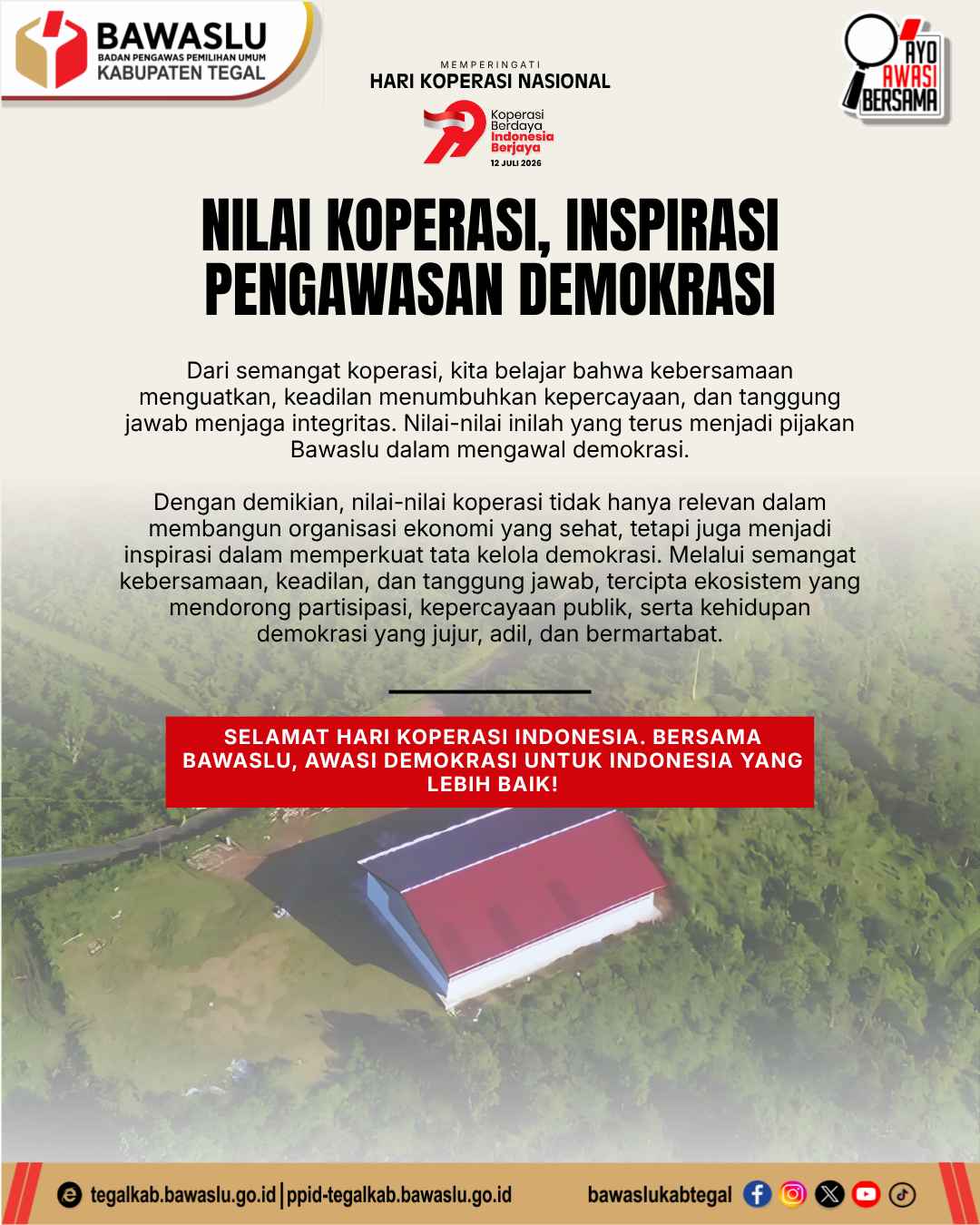 Bawaslu Kabupaten Tegal: Kebersamaan, Keadilan, dan Tanggung Jawab Menjadi Fondasi Demokrasi yang Berintegritas